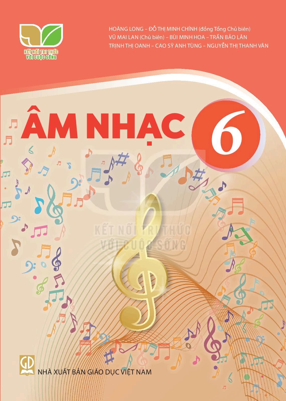 Âm Nhạc 6 - Kết Nối Tri Thức Với Cuộc Sống