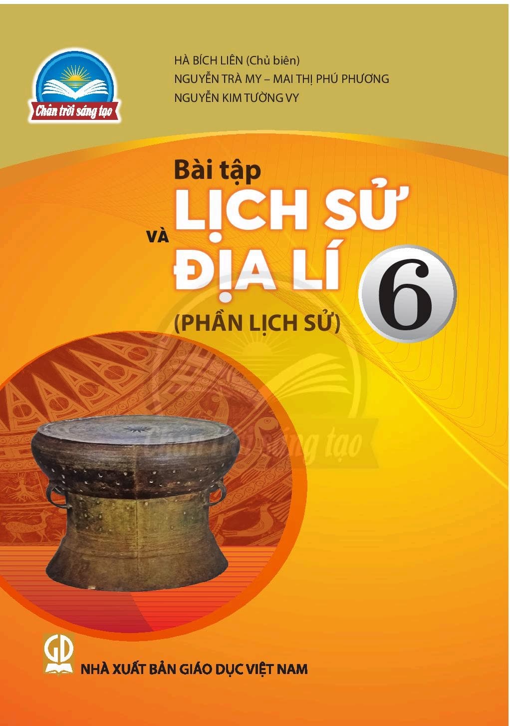Bài Tập Lịch Sử Và Địa Lí 6 Phần Lịch Sử - Chân Trời Sáng Tạo