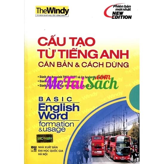 Cấu Tạo Từ Tiếng Anh Căn Bản Và Cách Dùng