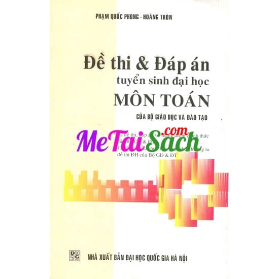 Đề Thi Và Đáp Án Tuyển Sinh Đại Học Môn Toán