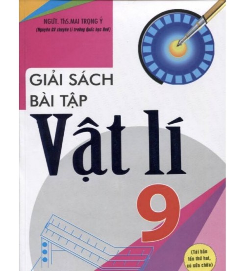 Giải Bài Tập Vật Lý 9 - Mai Trọng Ý