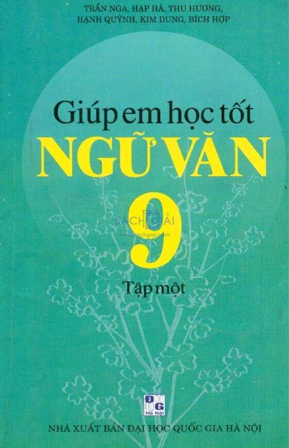 Giúp Em Học Tốt Ngữ Văn 9 Tập 1