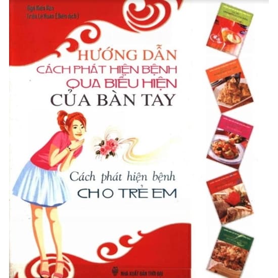 Hướng Dẫn Cách Phát Hiện Bệnh Qua Biểu Hiện Của Bàn Tay - Cách Phát Hiện Bệnh Cho Trẻ Em