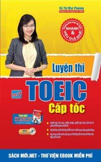 Luyện Thi TOEIC Cấp Tốc – Vũ Mai Phương