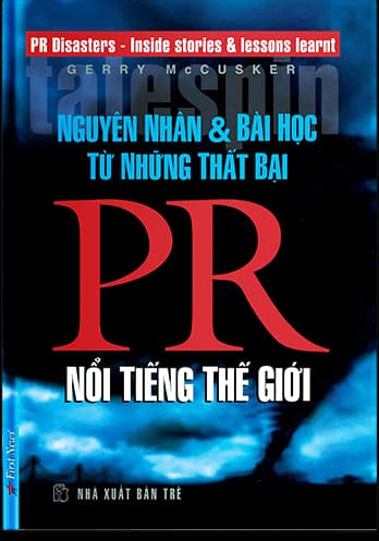 Nguyên Nhân Và Bài Học Từ Những Thất Bại PR Nổi Tiếng Thế Giới