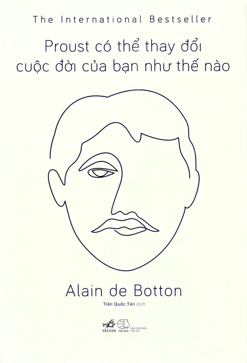 Proust Có Thể Thay Đổi Cuộc Đời Bạn Như Thế Nào