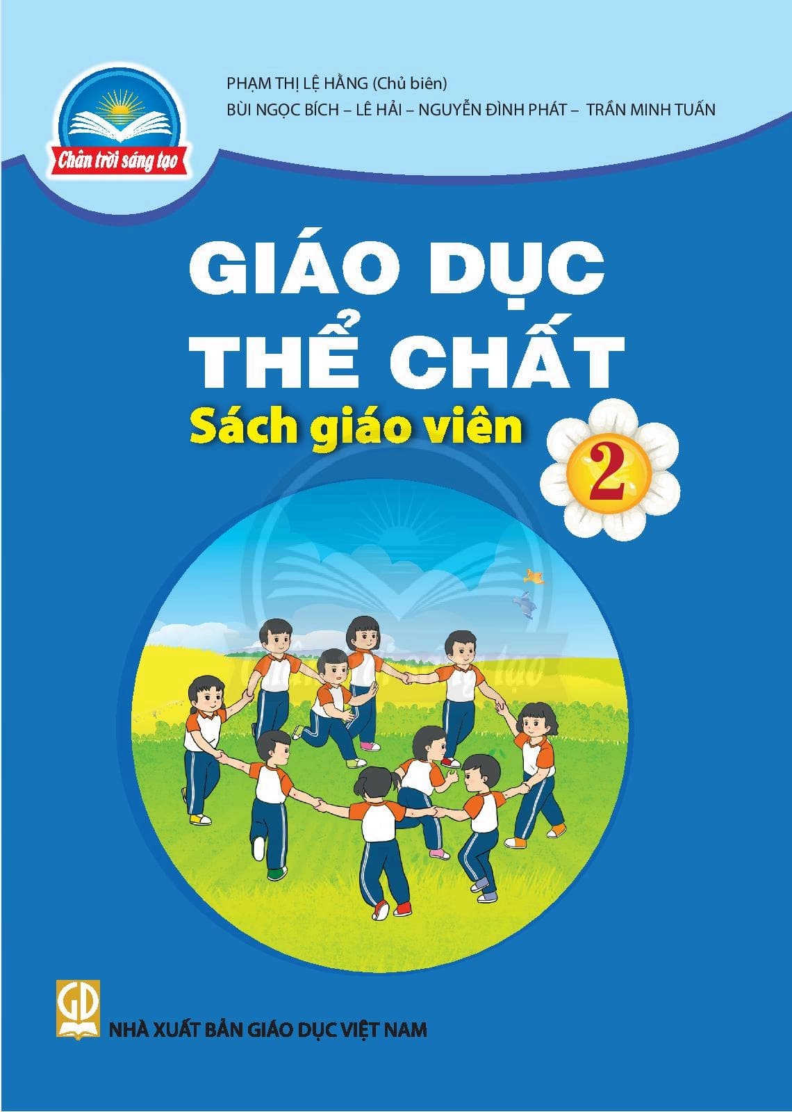 Sách Giáo Viên Giáo Dục Thể Chất 2 - Chân Trời Sáng Tạo