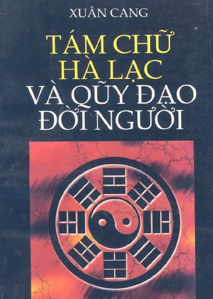Tám Chữ Hà Lạc Và Quỹ Đạo Đời Người