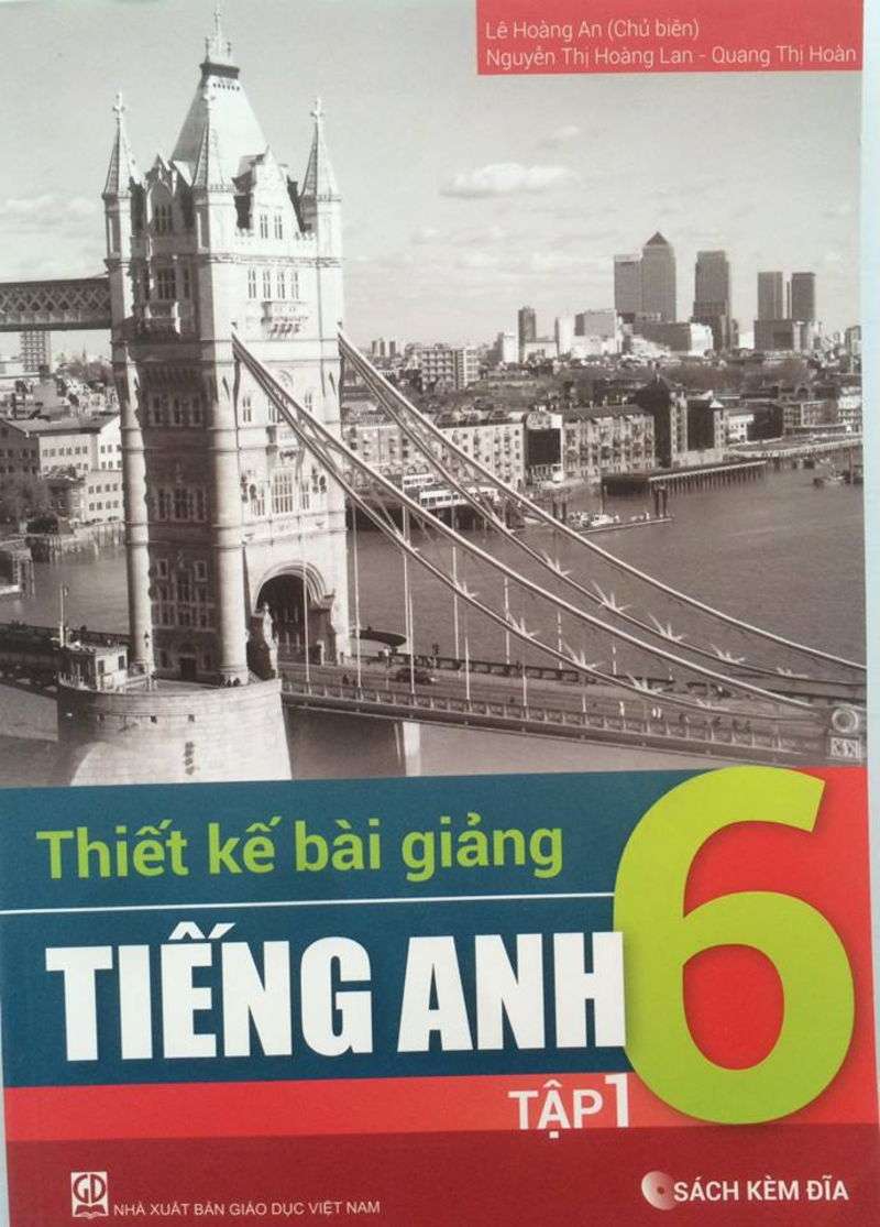 Thiết Kế Bài Giảng Tiếng Anh 6