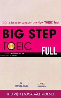 Trọn Bộ Big Step TOEIC 1, 2, 3